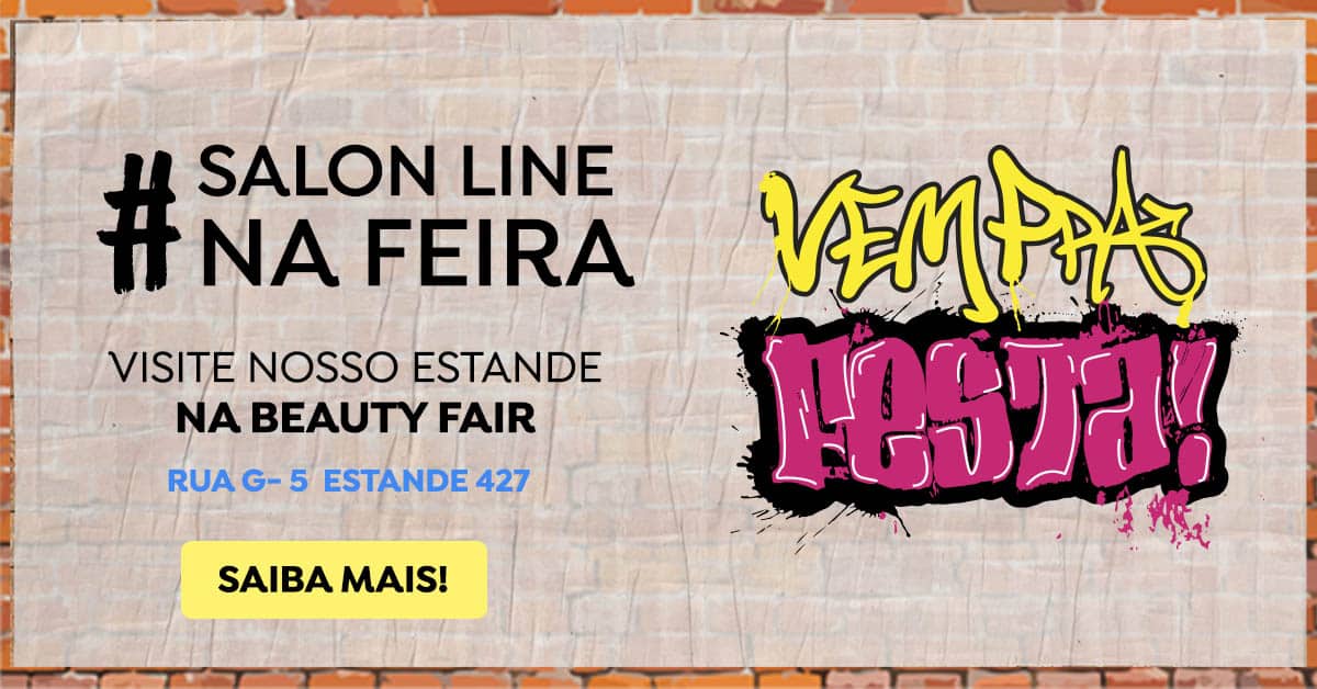 Salon Line na Beauty Fair 2017! Vem pra feira, vem pra festa!