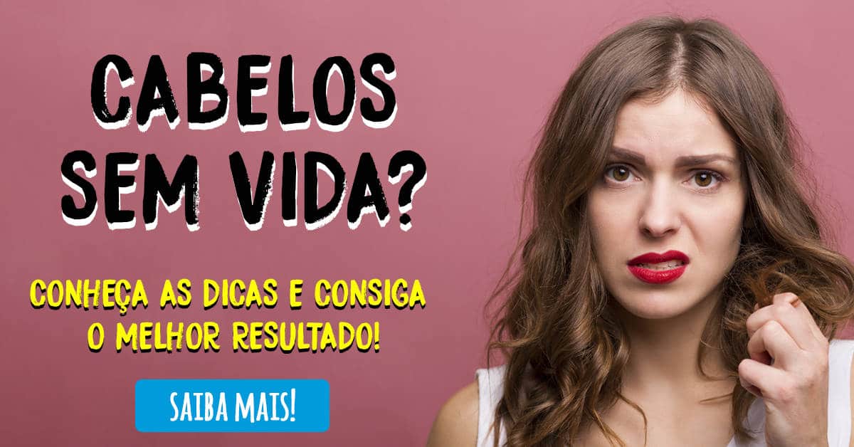 Cabelos sem vida? Veja as dicas e truques para conseguir o melhor efeito!