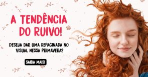 Cabelo ruivo: conheça as nuances e arrase nessa primavera!